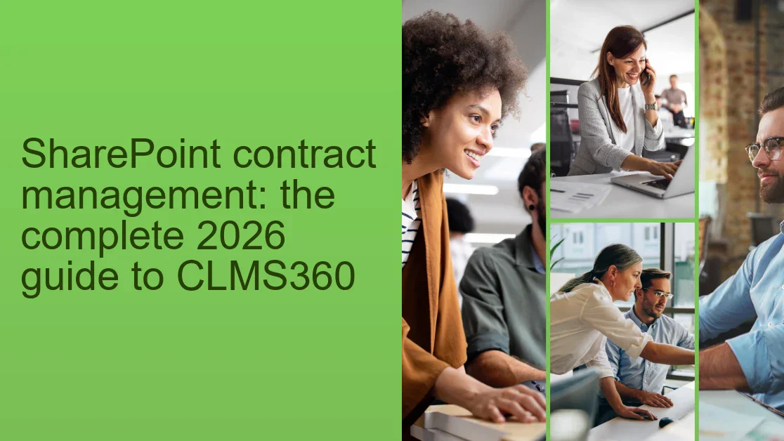 SharePoint contract management: the 2026 guide to CLMS360