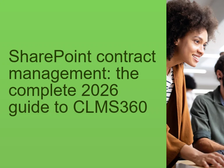 SharePoint contract management: the 2026 guide to CLMS360